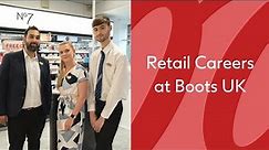 Retail Careers at Boots UK