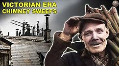 What It Was Like to Be a Chimney Sweeper In the Victorian Era