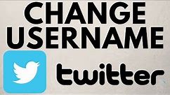 How to Change Twitter Username - Display Name & @ Name