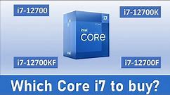 Which i7 processor should I Buy? | i7-12700k vs i7-12700kf vs i7-12700 vs i7-12700f