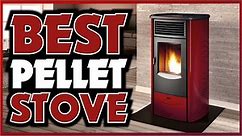 🔥 Best Pellet Stove to HEAT Whole House 2024 🏡