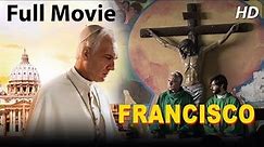 POPE FRANCISCO - English Full Movie | Hollywood Movies | Darío Grandinetti, Silvia Abascal