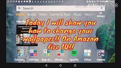 How to change your wallpaper on Amazon fire 10