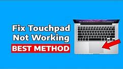 How to Fix Touchpad Windows 11/10 Fix Touchpad Not Working