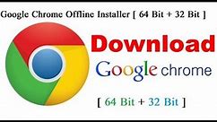 how to download google chrome in pc every processor 32 bit/64 bit