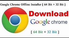 how to download google chrome in pc every processor 32 bit/64 bit