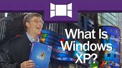 What Is Windows XP?