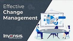 What is Change Management? | Change Management Tutorial for Beginners | Invensis Learning