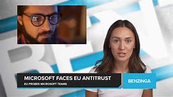European Commission Launches Antitrust Probe into Microsoft's Teams