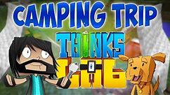 THE CAMPING TRIP!! | Think's Lab Minecraft Mods | Minecraft / Funny Animation