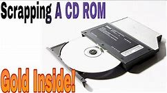 Scraping a CD ROM | Gold Recovery | Where is the Gold