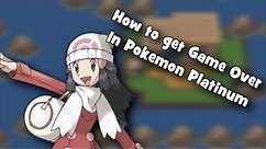 Pokemon Platinum - How To Get Game Over