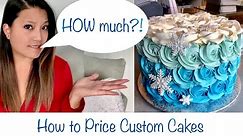 How to Price Custom Cakes for Your Baking Business | Pricing Tips | Home Bakery Business Tips