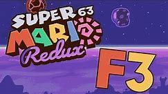 Super Mario 63 Redux | F3 Trailer
