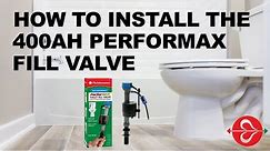 Get a Powerful Flush by Installing a Fluidmaster 400AH PerforMAX Toilet Fill Valve