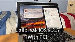 How To Jailbreak iOS 9 3 5 With PC or Mac 2024!