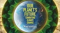 Our Planet’s Future: Combating Climate Change