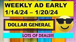 DOLLAR GENERAL WEEKLY AD EARLY 1/14/24 -1/20/24
