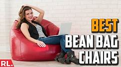 Best Bean Bag Chairs - Top 5 (Cheap and Best)