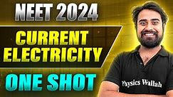 CURRENT ELECTRICITY in 1 Shot: FULL CHAPTER COVERAGE (Concepts+PYQs) | Prachand