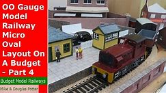 OO Gauge Model Railway / Railroad Micro Oval Layout On A Budget - Part 4 - Buildings