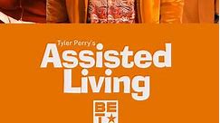 Tyler Perry's Assisted Living: Season 3 Episode 13 Training Day