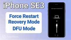 iPhone SE 2022: How to Turn Off, Force Restart, Recovery Mode, DFU Mode