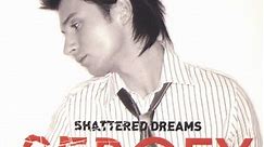 Sergey - Shattered Dreams