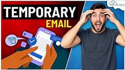 How to create Temporary Email 2024 - Temp Email Tutorial