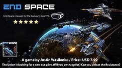 End Space for Gear VR - Best Space battle VR for Samsung Gear VR (1080HD)