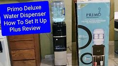 Primo Deluxe Water Dispenser Review and How to set it up