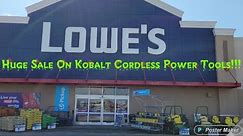 Huge Sale On Kobalt Brand Cordless Power Tools!!!