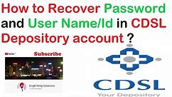 How to Recover Password and User Name or user Id in CDSL Depository Account ?