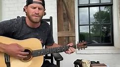 Chase Rice - New song acoustic-If I Didn’t Have You One...