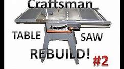 Craftsman Table Saw Update