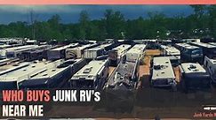 Who Buys Junk RVs Near Me [Buyer Map   Sellers Guide   FAQ]