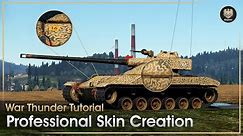 Make Professional Tank Skins // War Thunder Tutorial // No 3D software Needed!