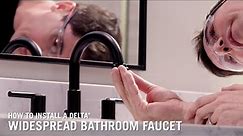 How to Install a Delta® Widespread Bathroom Faucet