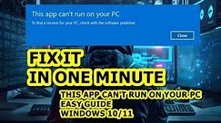 This App Can't Run on your PC | Easy Fix | Windows 10/11