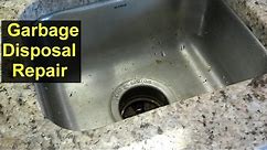 Garbage disposal stuck, how to free it up if it is clogged and not running. - Home Repair Series