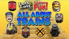 🚂 All About Trains + Songs for Kindergarteners | Toys and Trains | 40-Minutes of Trains for Children