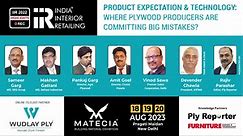 Watch Now | Exclusive Highlights of iir 2022 Knowledge Session: 'product Expectation & Technology' | Online Telecast Partner: Wudlay Ply