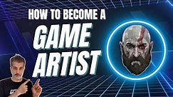 How to become a video game artist | Game artist roles