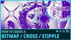 How to Create a Bitmap / Cross / Stipple Effect from Images in Photoshop - (Bitmap Mode, Cross)