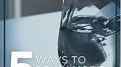 5 Ways To Drink More Water
