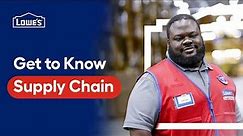 Get to Know Lowe's Supply Chain