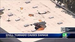 California tornado: Small tornado causes damage in LA County