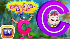 Letter “C” Song - Alphabet and Phonics song - Learning English is fun for Kids! - ChuChu TV