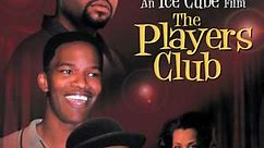 The Players Club Trailer