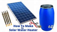How to make solar water heater / geysers under 10$